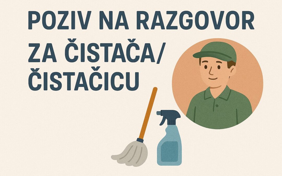 Poziv na razgovor – čistač/ica