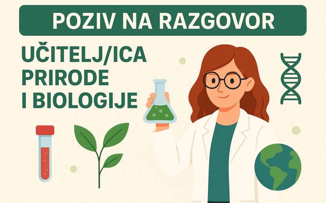 POZIV NA RAZGOVOR – učitelj/ica prirode i biologije